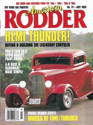 AMERICAN RODDER 1995 JULY - HEMI THUNDER, PAINT FINISH, A-N HOSE, TRULOCK